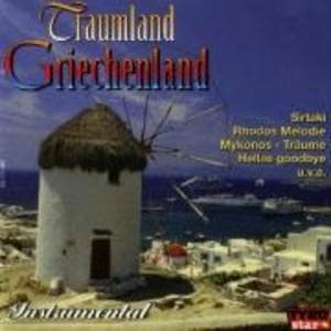 Traumland Griechenland