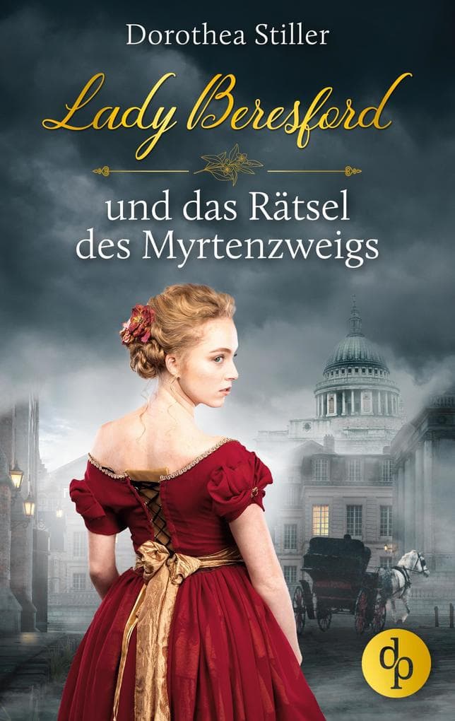 Lady Beresford und das Rätsel des Myrtenzweigs
