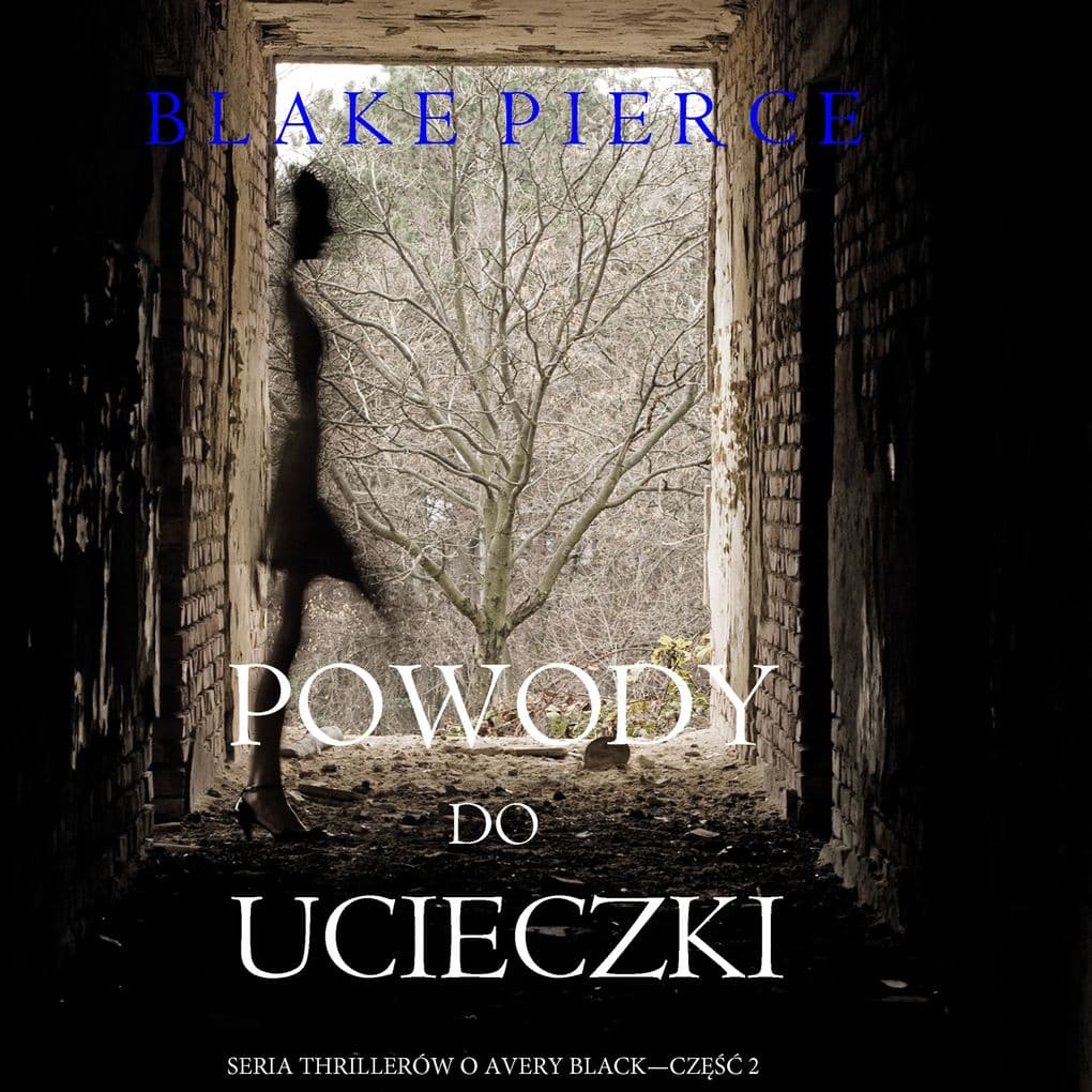 Powody do ucieczki (Seria thrillerów o Avery Black Cz 2)