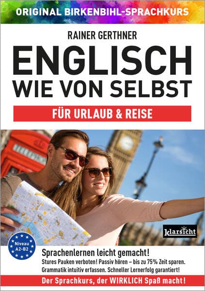 Englisch wie von selbst für Urlaub & Reise (ORIGINAL BIRKENBIHL)