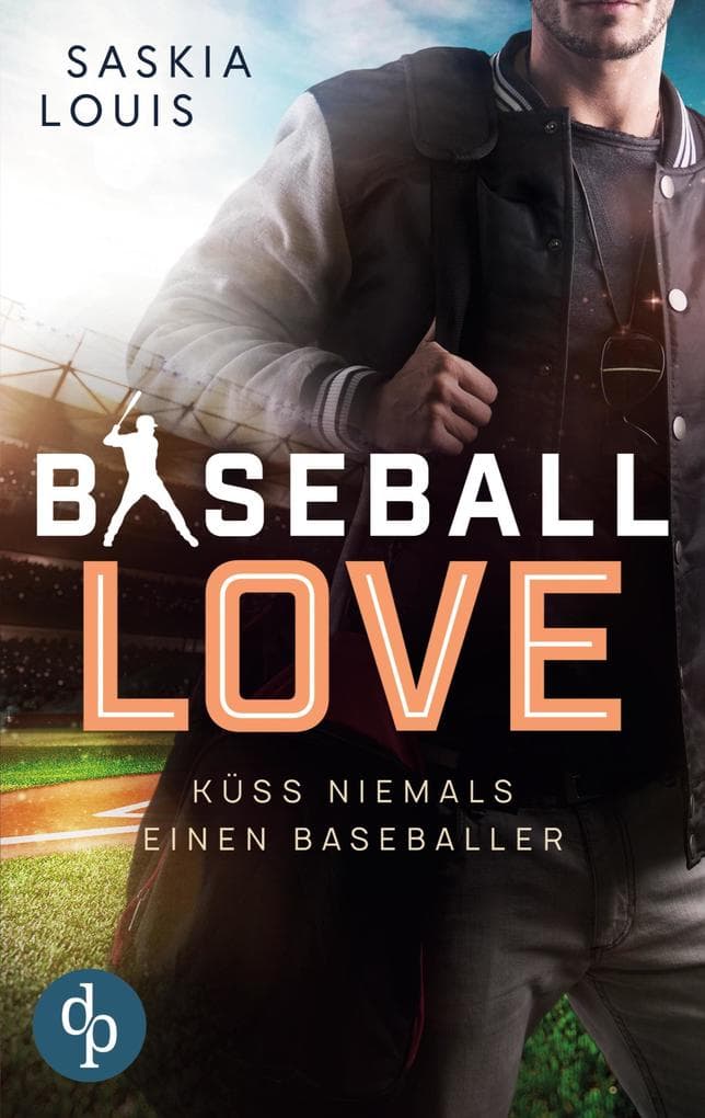 Küss niemals einen Baseballer