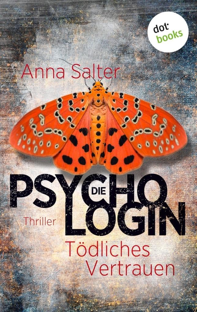 Die Psychologin - Tödliches Vertrauen
