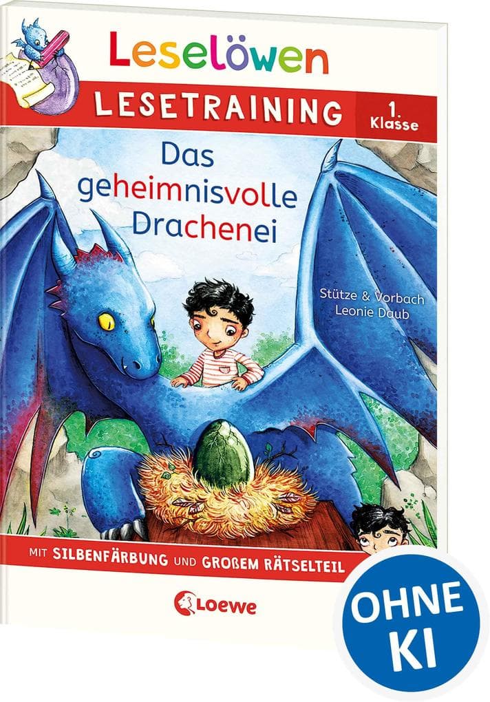 Leselöwen Lesetraining 1. Klasse - Das geheimnisvolle Drachenei