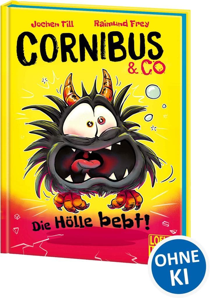 Cornibus & Co (Band 3) - Die Hölle bebt!