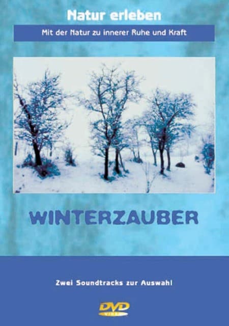 Natur erleben: Winterzauber