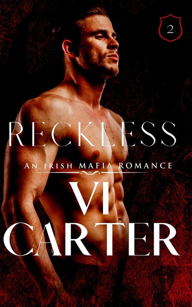 Reckless (Wild Irish, #2)