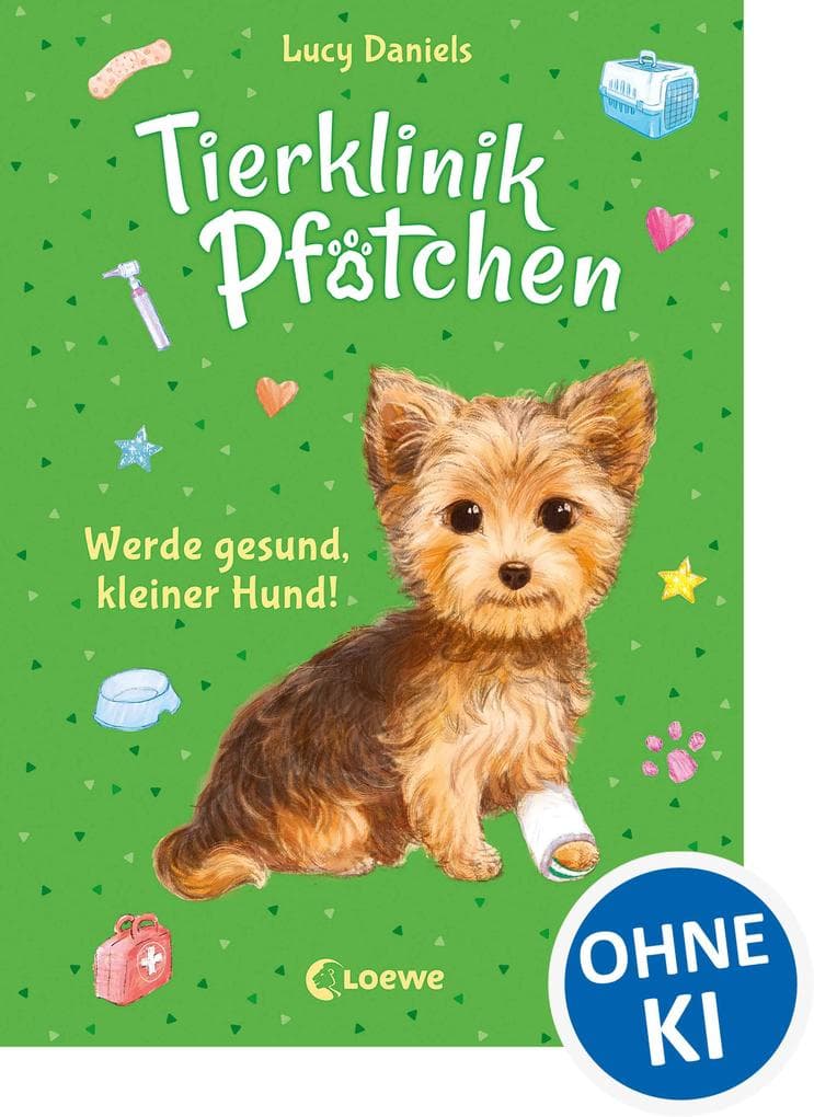 Tierklinik Pfötchen (Band 5) - Werde gesund, kleiner Hund!