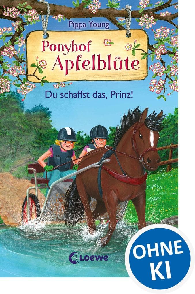 Ponyhof Apfelblüte (Band 19) - Du schaffst das, Prinz!
