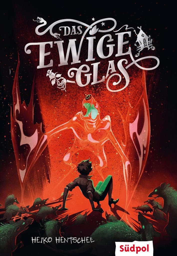 Das ewige Glas (Glas-Trilogie Band 3)