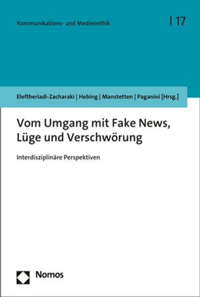 Vom Umgang mit Fake News, Lüge und Verschwörung