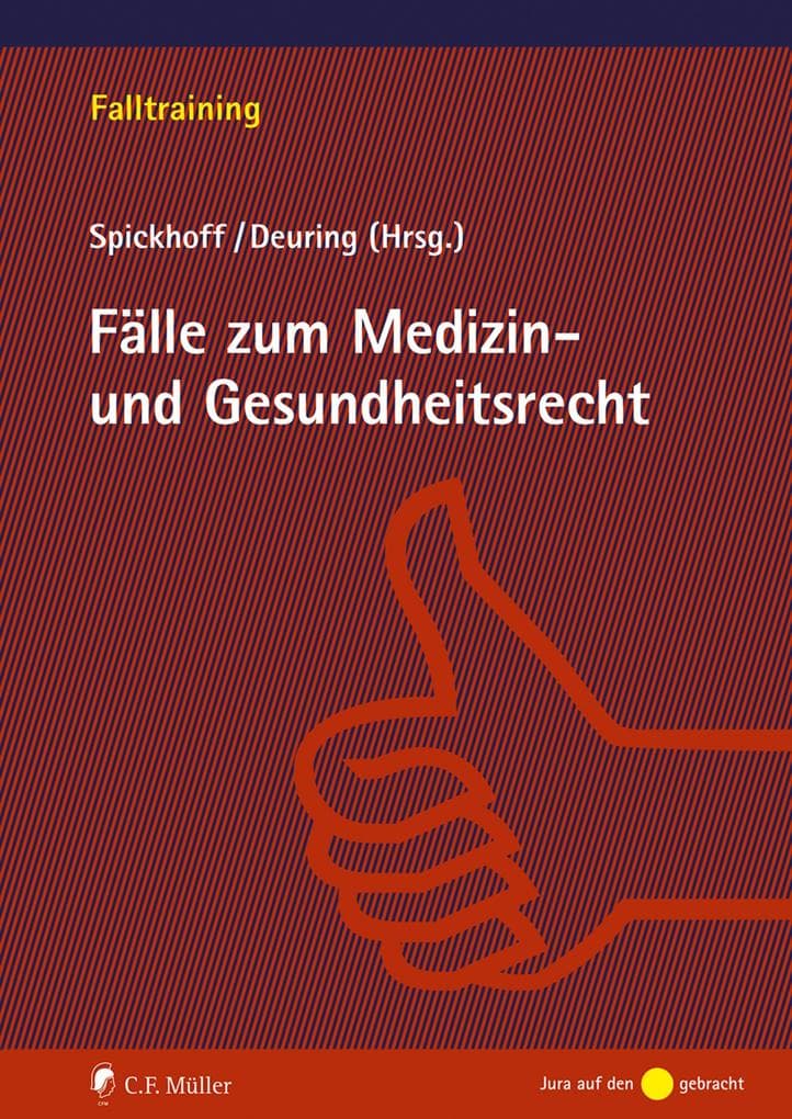 Fälle zum Medizin- und Gesundheitsrecht, eBook