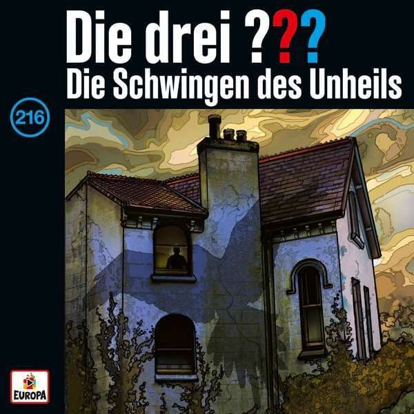Die drei ??? 216: Die Schwingen des Unheils