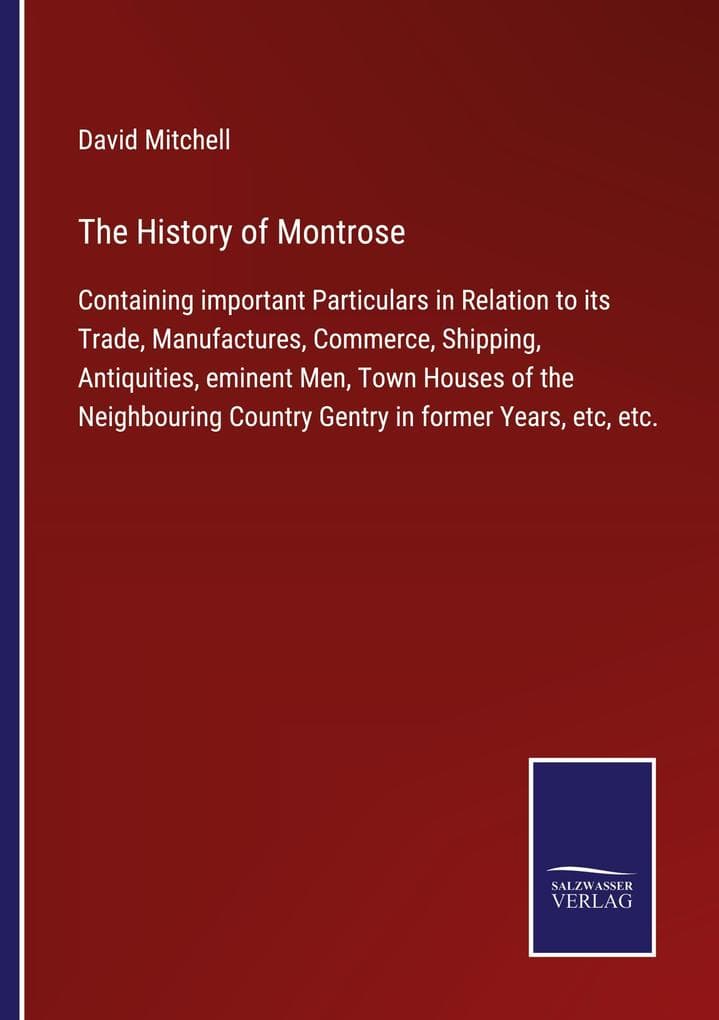 The History of Montrose