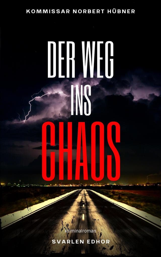 DER WEG INS CHAOS
