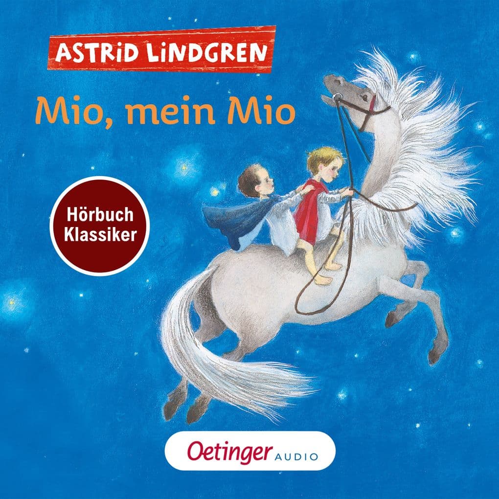 Mio, mein Mio. Hörbuchklassiker
