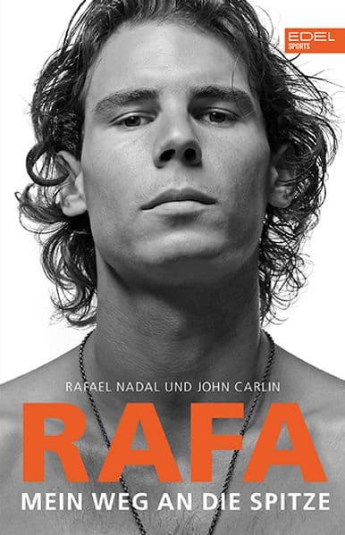 Rafa - Mein Weg an die Spitze