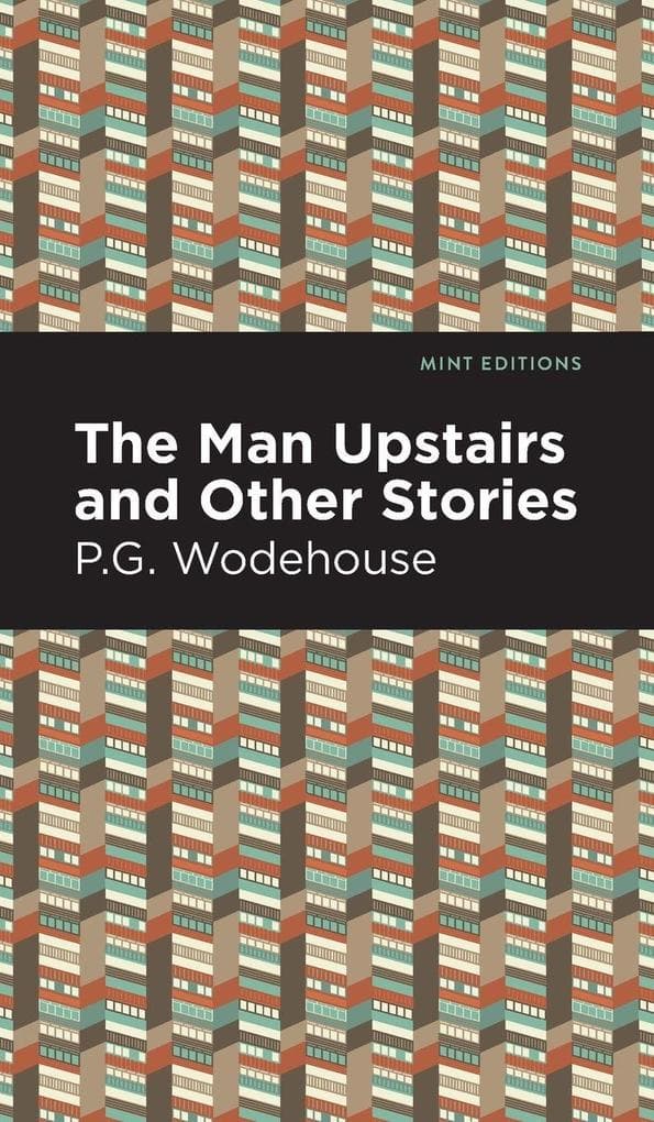 The Man Upstairs and Other Stories