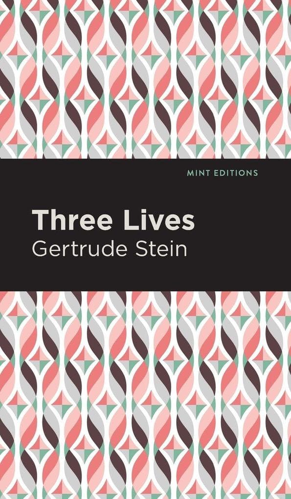 Three Lives