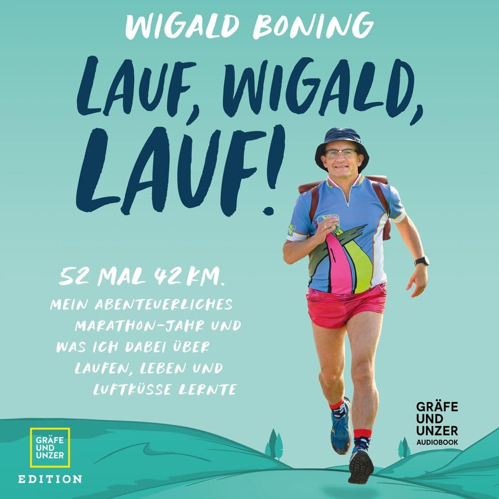 Lauf, Wigald, lauf