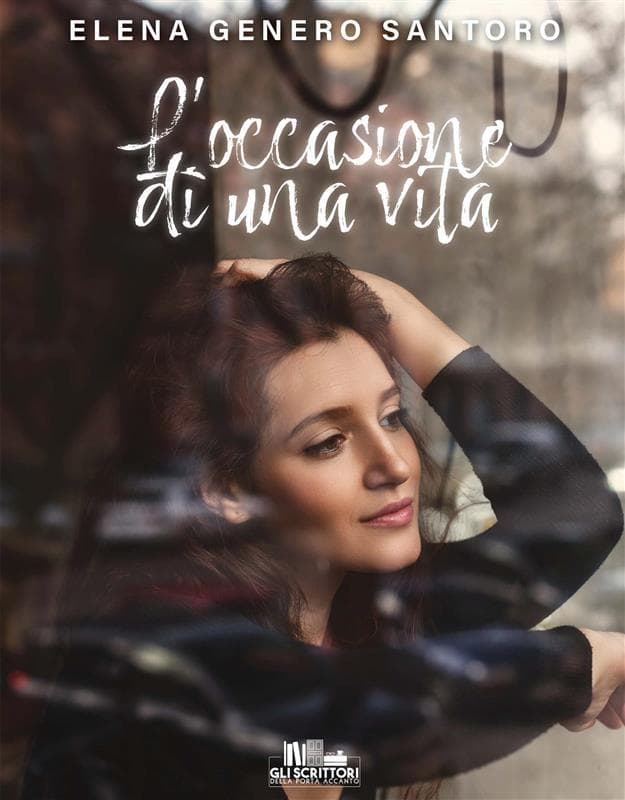 L'occasione di una vita