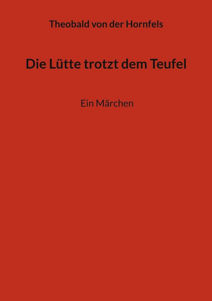 Die Lütte trotzt dem Teufel