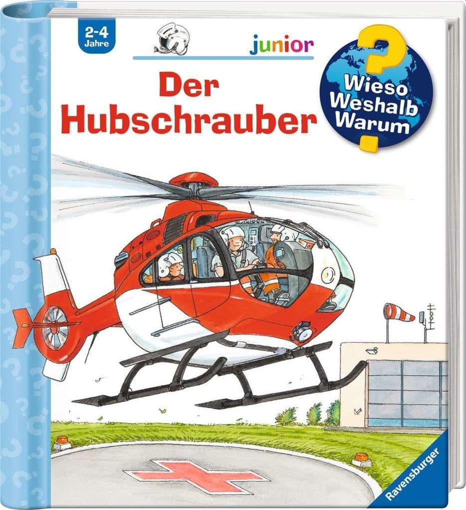 Wieso? Weshalb? Warum? junior, Band 26: Der Hubschrauber