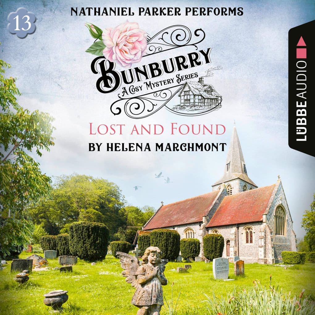 Lost and Found - Bunburry - A Cosy Mystery Series, Episode 13