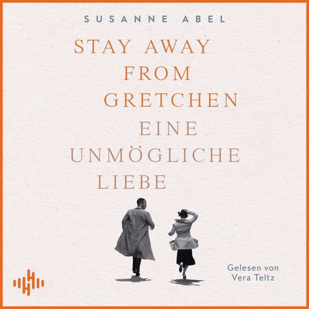 Stay away from Gretchen (Die Gretchen-Reihe 1)