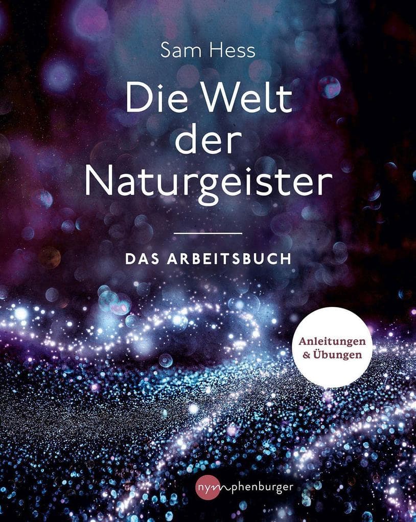 Die Welt der Naturgeister - Das Arbeitsbuch