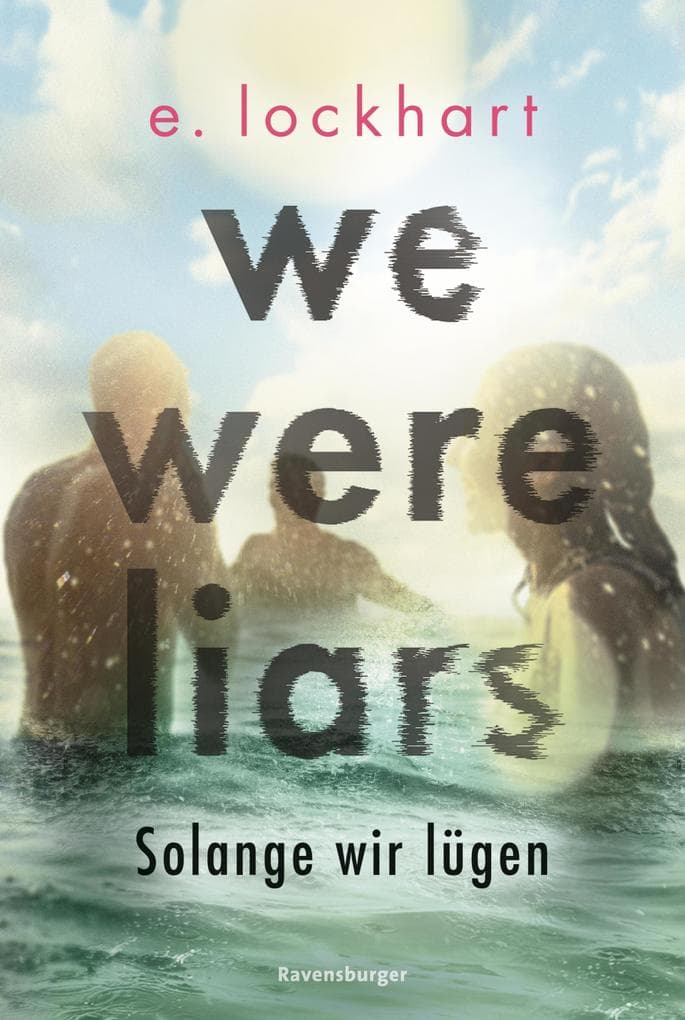 We Were Liars. Solange wir lügen. Lügner-Reihe 1 (Best of BookTok & Roman zur Amazon-Prime-Serie)