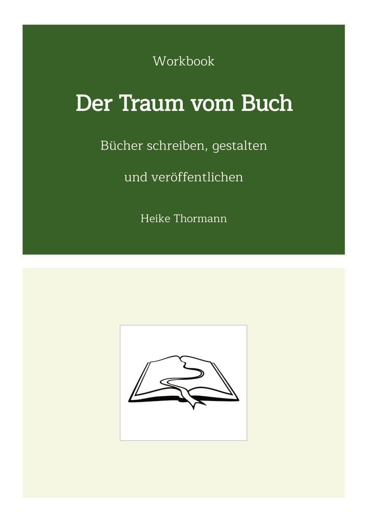 Workbook: Der Traum vom Buch