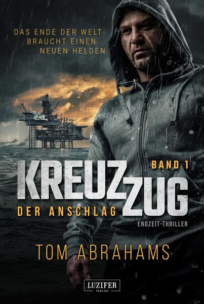 DER ANSCHLAG (Kreuzzug 1)