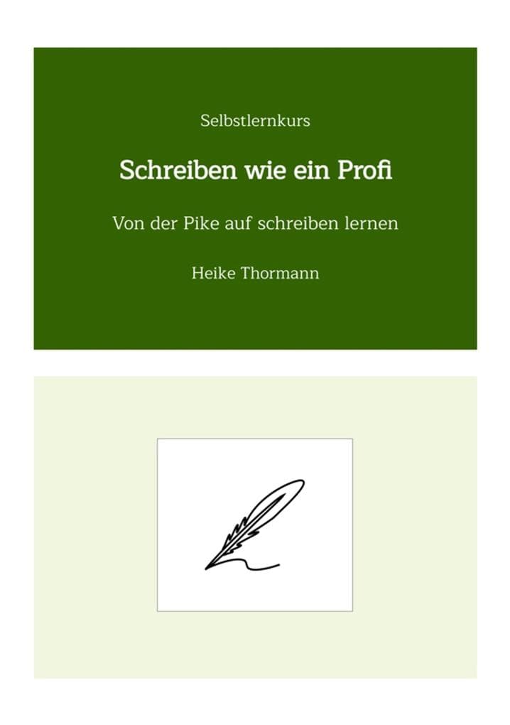 Selbstlernkurs: Schreiben wie ein Profi