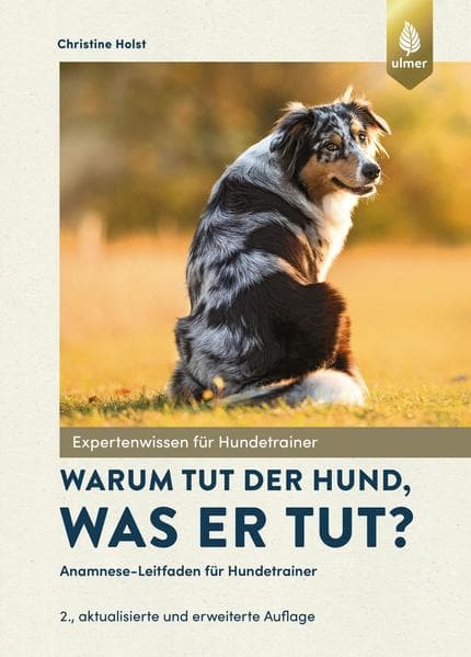 Warum tut der Hund, was er tut?