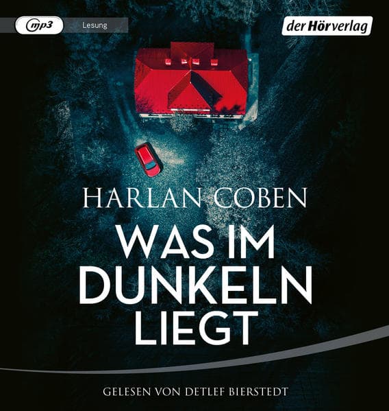 Was im Dunkeln liegt,1 Audio-CD, 1 MP3