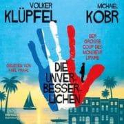 Die Unverbesserlichen - Der große Coup des Monsieur Lipaire,12 Audio-CD