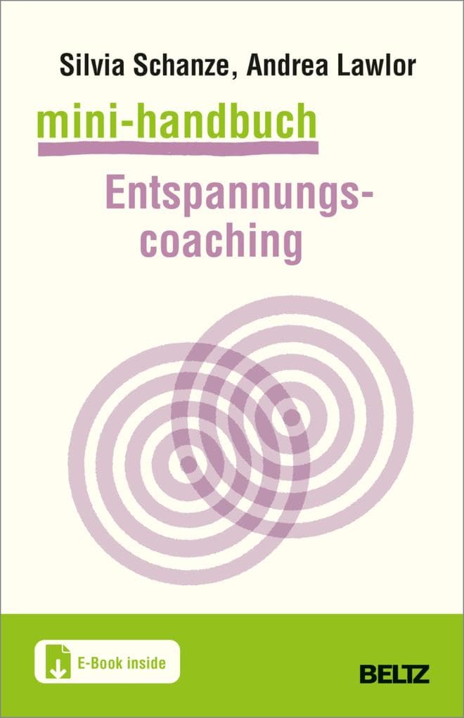 Mini-Handbuch Entspannungscoaching