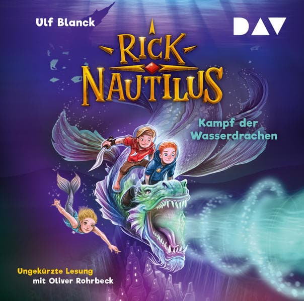 Rick Nautilus - Teil 8: Kampf der Wasserdrachen,2 Audio-CD