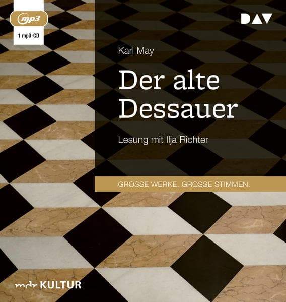 Der alte Dessauer,1 Audio-CD, 1 MP3