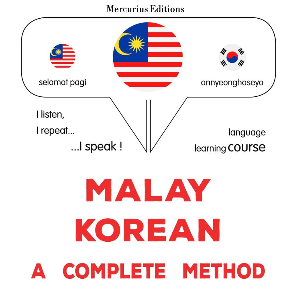 Malay - Korean : a complete method