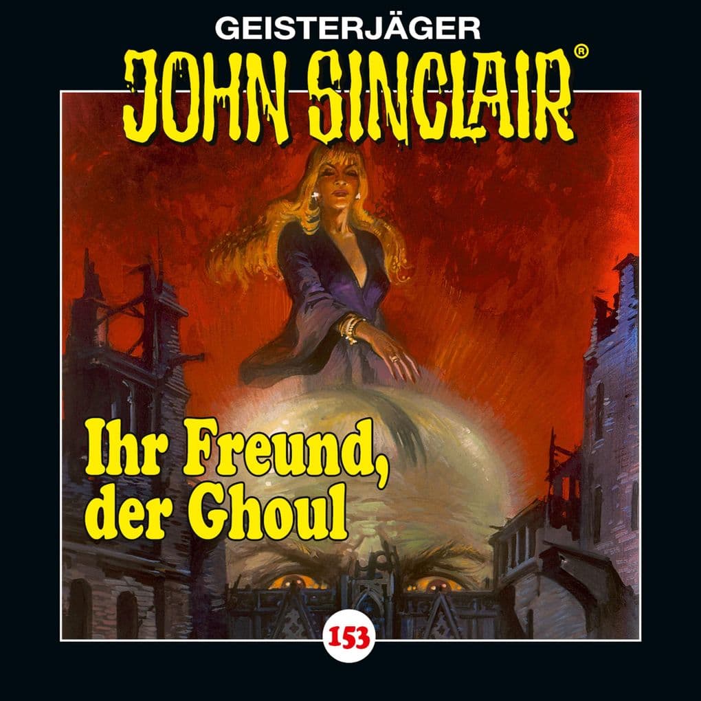 Folge 153: Ihr Freund, der Ghoul