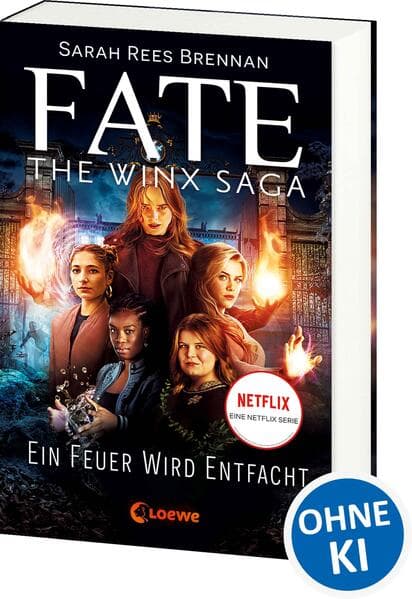 Fate - The Winx Saga (Band 2) - Ein Feuer wird entfacht