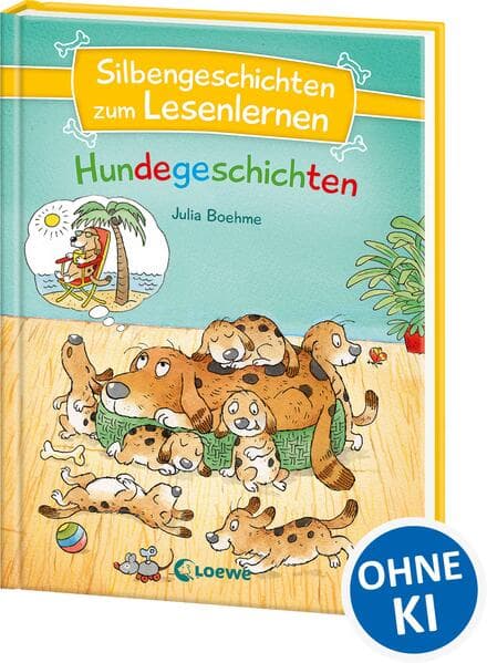 Silbengeschichten zum Lesenlernen - Hundegeschichten