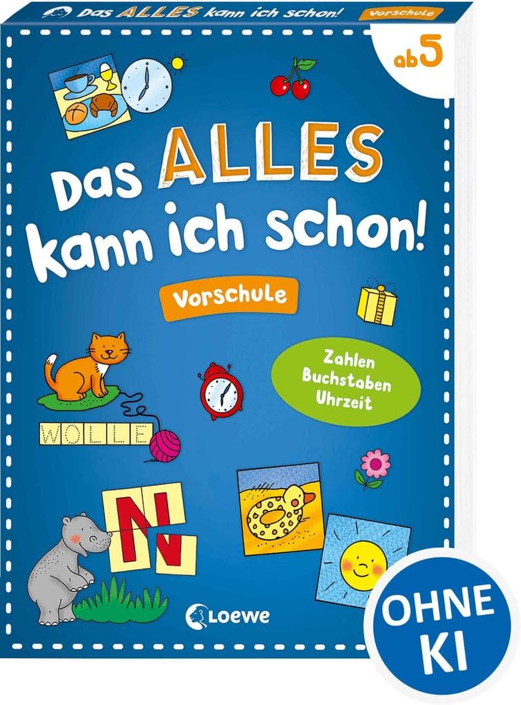 Das alles kann ich schon! - Vorschule