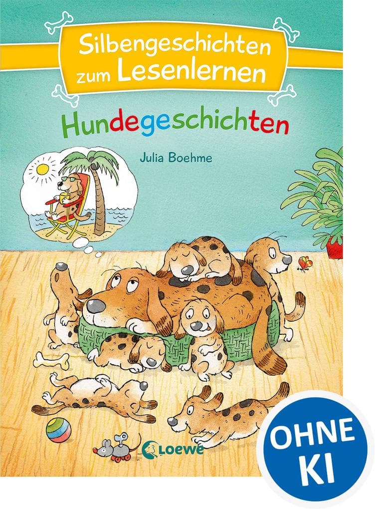 Silbengeschichten zum Lesenlernen - Hundegeschichten
