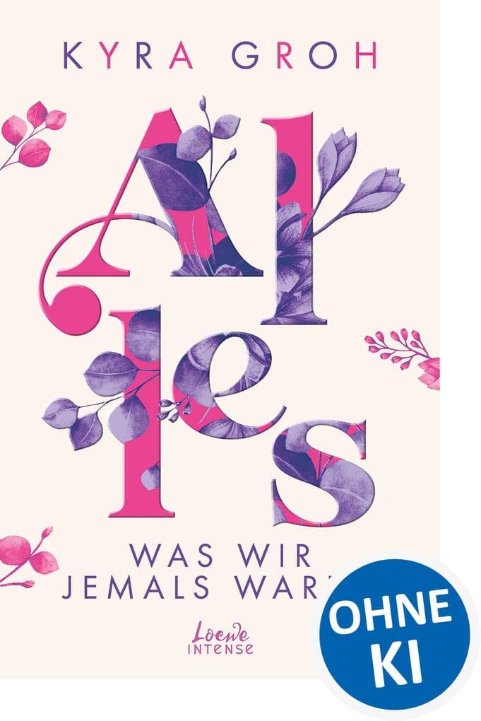 Alles, was wir jemals waren (Alles-Trilogie, Band 3)
