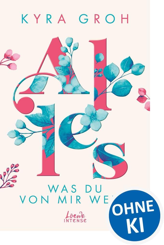 Alles, was du von mir weißt (Alles-Trilogie, Band 2)