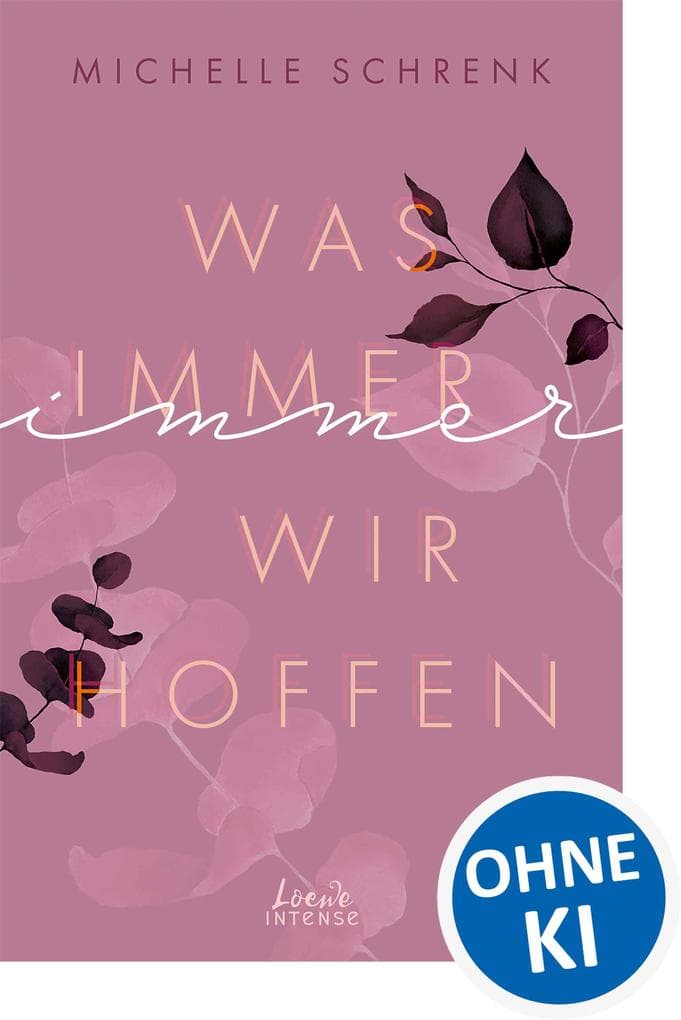 Was immer wir hoffen (Immer-Trilogie, Band 3)