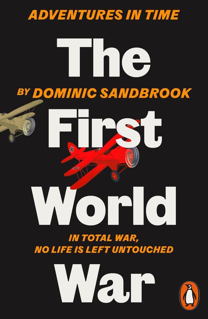 Adventures in Time: The First World War
