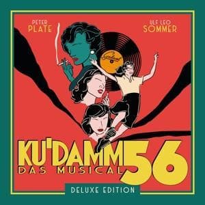 Ku'damm 56 - Das Musical (Deluxe Edition)